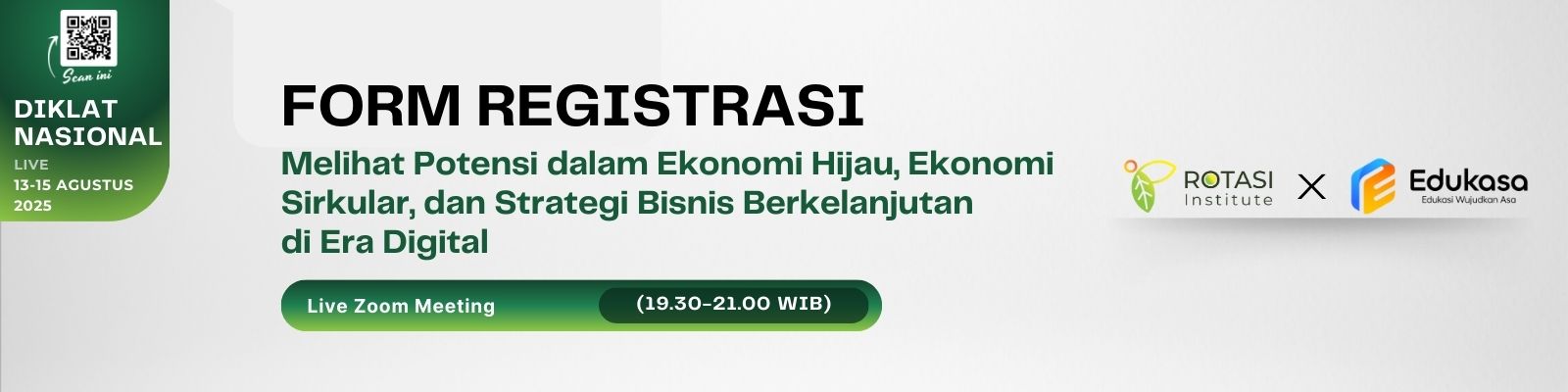 Registrasi Diklat Nasional Melihat Potensi dalam Ekonomi Hijau, Ekonomi Sirkular, dan Strategi Bisnis Berkelanjutan di Era Digital - edukasa.id