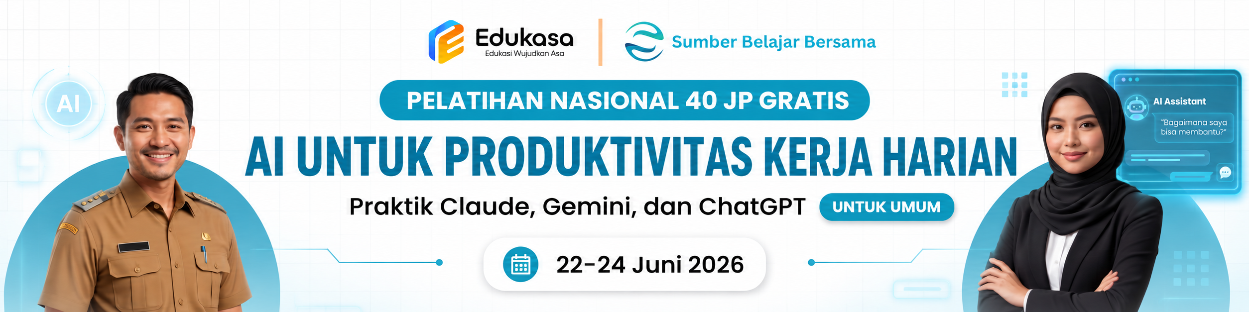 Registrasi Pelatihan Nasional AI untuk Produktivitas Kerja Harian: Praktik Claude, Gemini, dan ChatGPT - edukasa.id