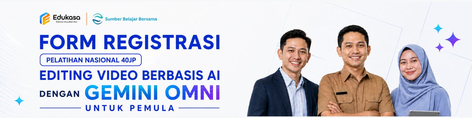 Registrasi Pelatihan Nasional Editing Video Berbasis AI dengan Gemini Omni untuk Pemula - edukasa.id